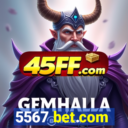 5567 bet.com